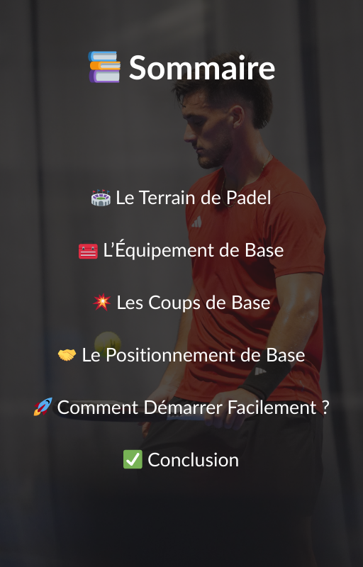 Les bases du padel pour débutant 🎾