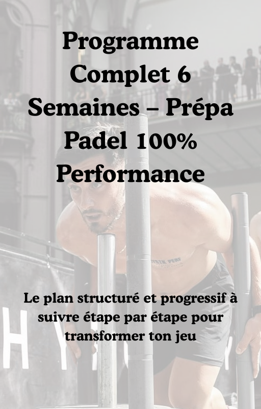 Programme Physique: 6 Programmes d'Entraînement