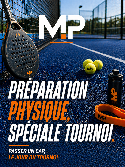 Préparation Physique Spéciale (Tournoi Padel)